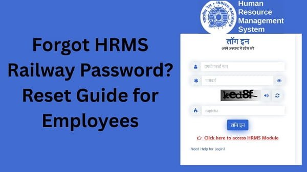 Forgot HRMS Railway Password