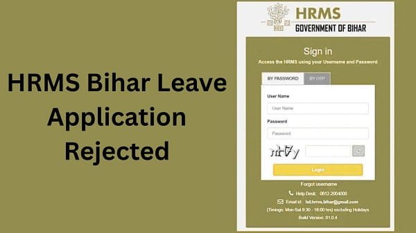HRMS Bihar Leave Application Rejected
