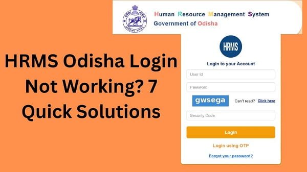 HRMS Odisha Login Not Working