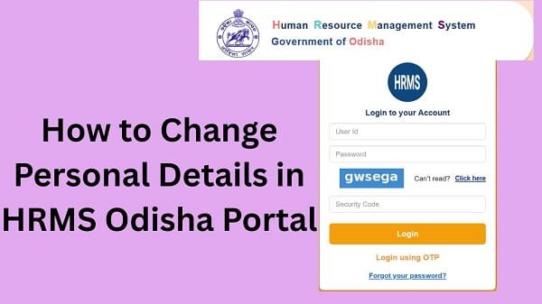 How to Change Personal Details in HRMS Odisha Portal