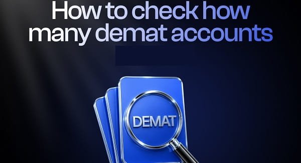 How to Check How Many Demat Accounts