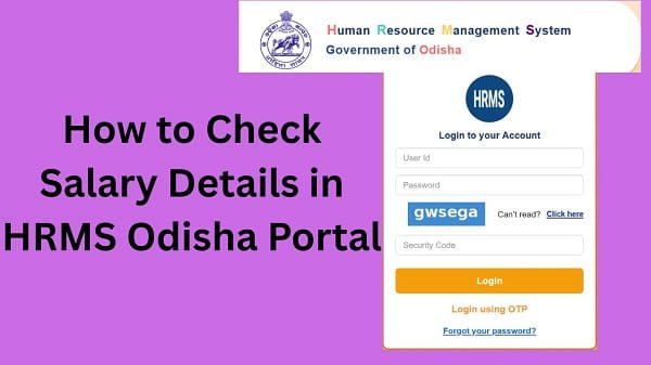 How to Check Salary Details in HRMS Odisha Portal