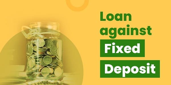Loan Against FD
