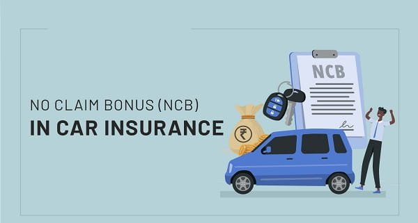 No Claim Bonus (NCB) in Car Insurance